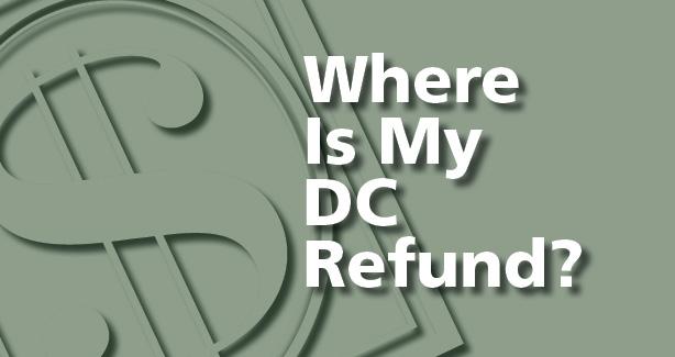 Where is my DC refund?
